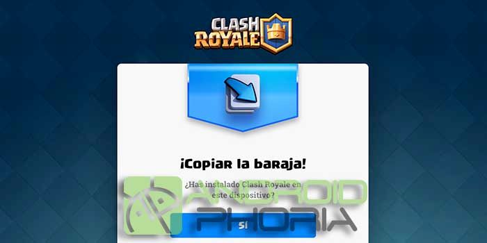 Copiar baraja Clash Royale