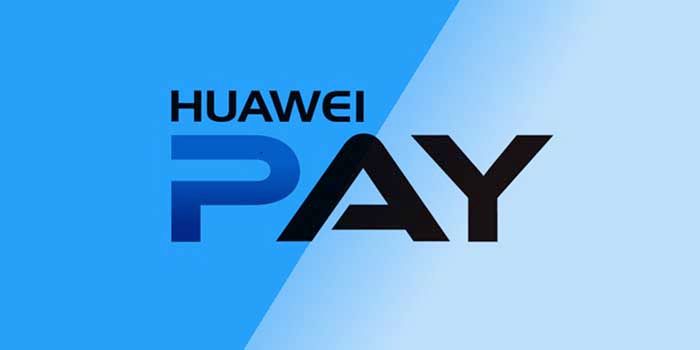 Huawei Pay Europa America