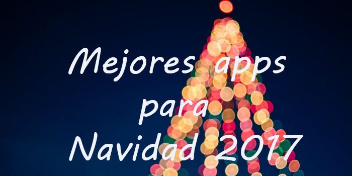 Mejores apps Navidad 2017