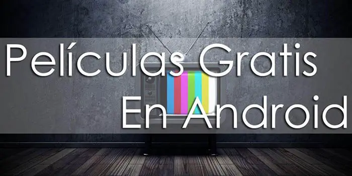 Pelis y series gratis Android 2016