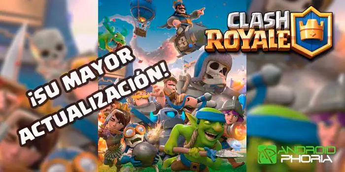 Clash Royale actualización cambios