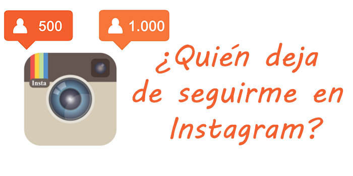 quien deja de seguirme en instagram