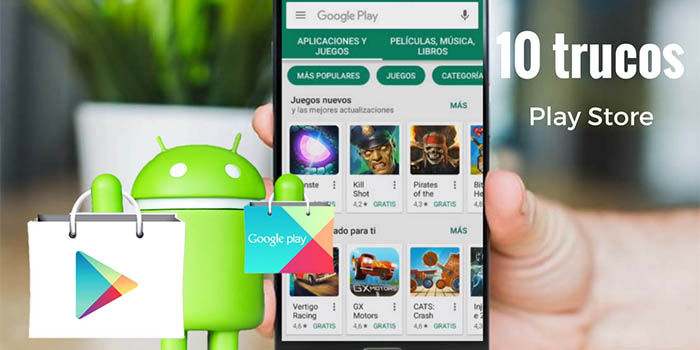 10 trucos para Play Store